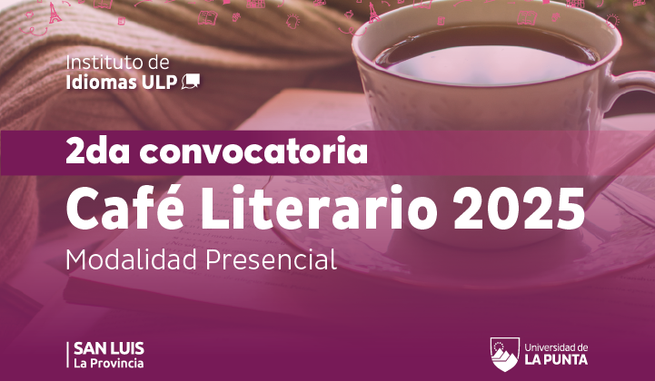 Este sábado llega un nuevo Café Literario al Instituto de Idiomas