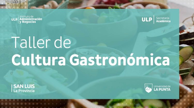 La ULP lanza un taller gratuito para revalorizar la gastronomía regional