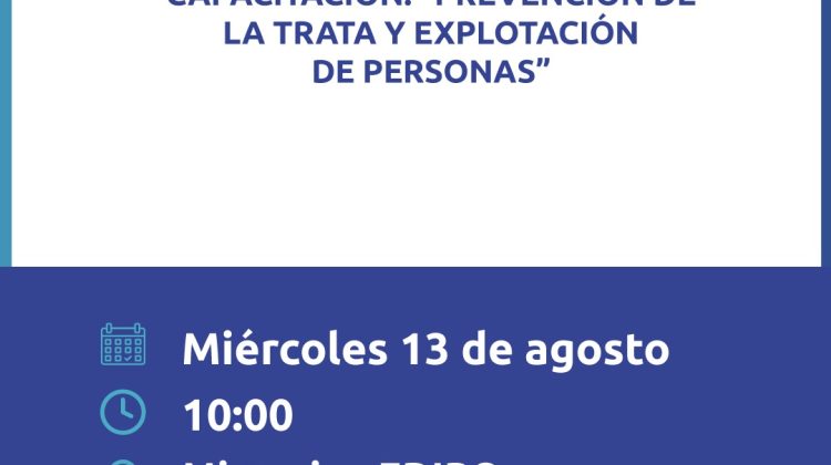 Se dictará una capacitación para prevenir la trata de personas