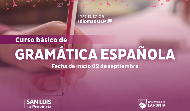 El Instituto de Idiomas ofrecerá un curso sobre gramática española 