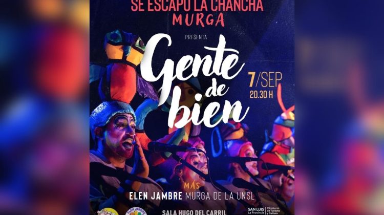 La murga ‘Se escapó la chancha’ tendrá dos presentaciones en la provincia