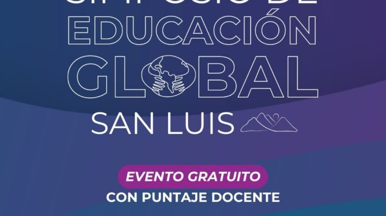 San Luis será sede del Simposio de Educación Global 2025