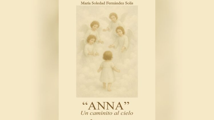 La autora María Soledad Fernández Solís presenta ‘Anna, un caminito al cielo’
