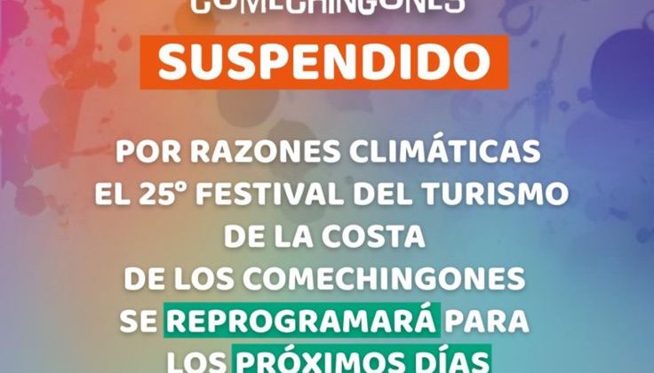 Quedó suspendida la edición 25° del Festival del Turismo de la Costa de los Comechingones