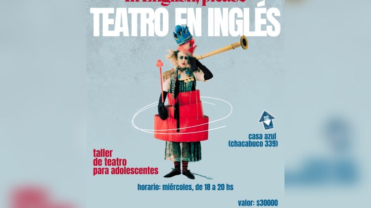 ‘In english, please’: un novedoso taller de teatro en inglés para adolescentes en Casa Azul