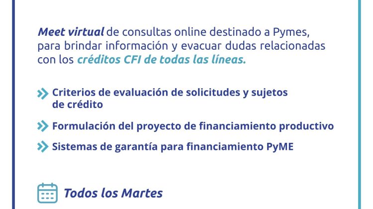 Impulsan encuentros virtuales para asesorar a PyMEs sobre créditos del CFI
