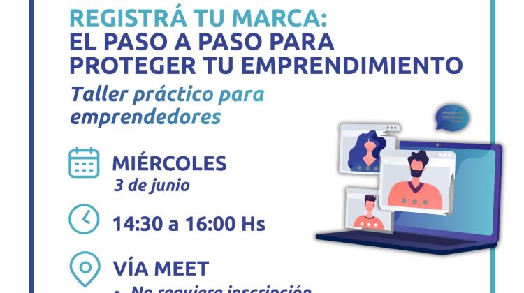 Impulsan una capacitación virtual para aprender a registrar una marca