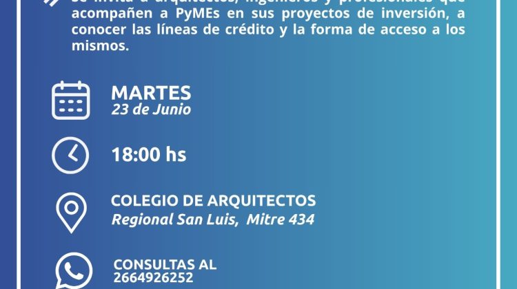 Brindarán una charla sobre financiamiento para proyectos productivos