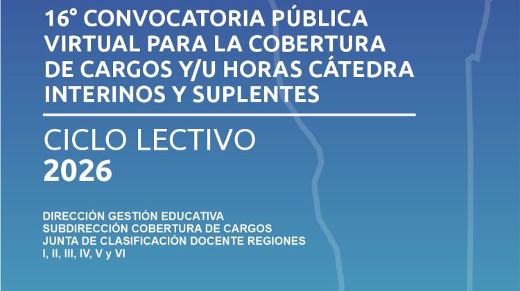Publicaron la 16ª convocatoria para la cobertura de cargos docentes y horas cátedra 2026