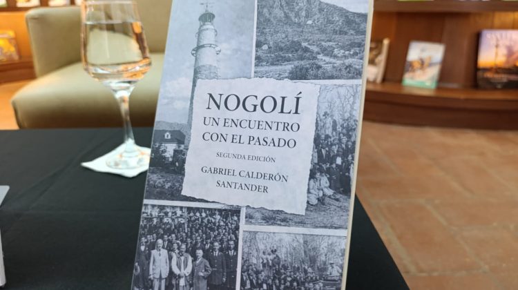Nogolí reconstruye su historia con nuevos documentos, testimonios e imágenes
