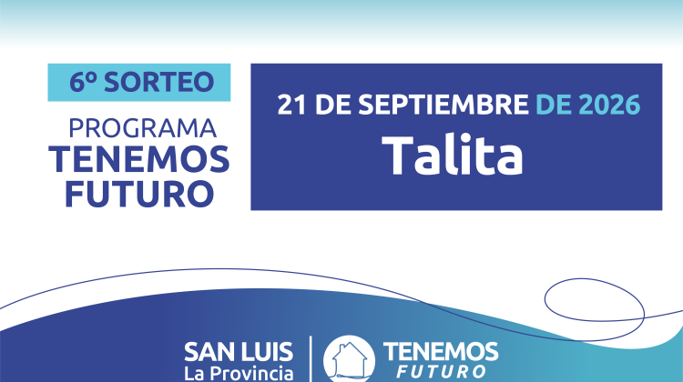 Talita: conocé los resultados del sexto sorteo de ‘Tenemos Futuro’