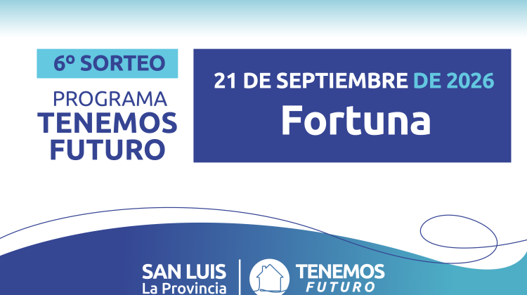 Fortuna: conocé los resultados del sexto sorteo de ‘Tenemos Futuro’