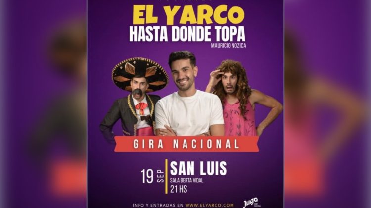Mauricio Nozica traerá a San Luis su humor cuyano con “El Yarco, hasta donde topa”