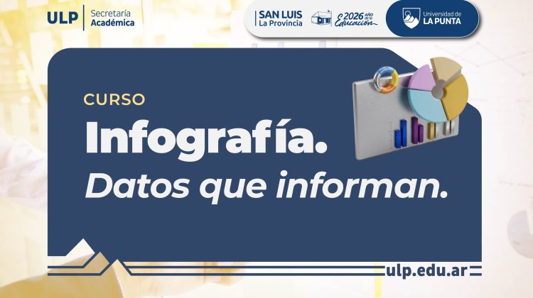‘Infografía: datos que informan’, una nueva propuesta virtual de la ULP para docentes