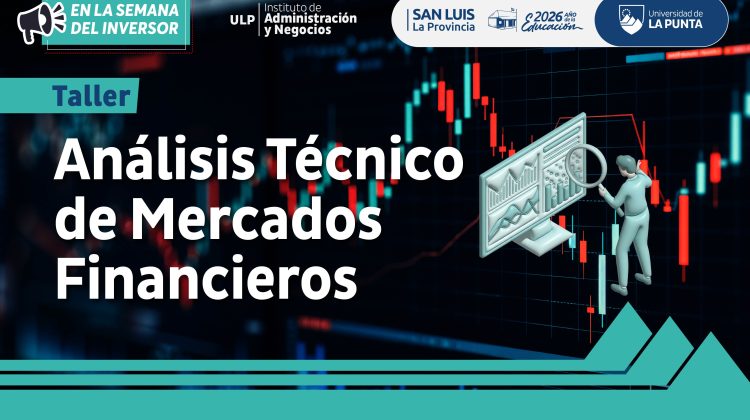 La ULP suma un taller sobre análisis técnico de mercados financieros